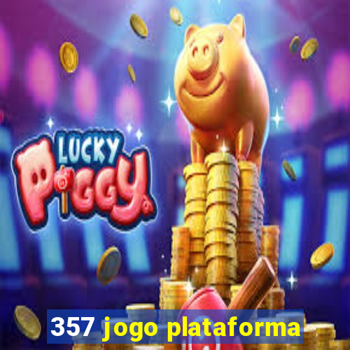 357 jogo plataforma